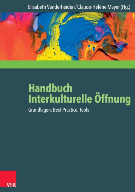 Handbuch Interkulturelle Offnung : Grundlagen, Best Practice, Tools, PDF eBook