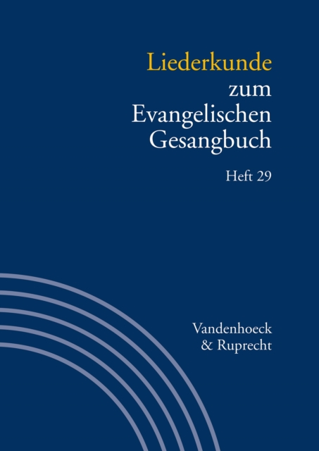 Liederkunde zum Evangelischen Gesangbuch. Heft 29, PDF eBook