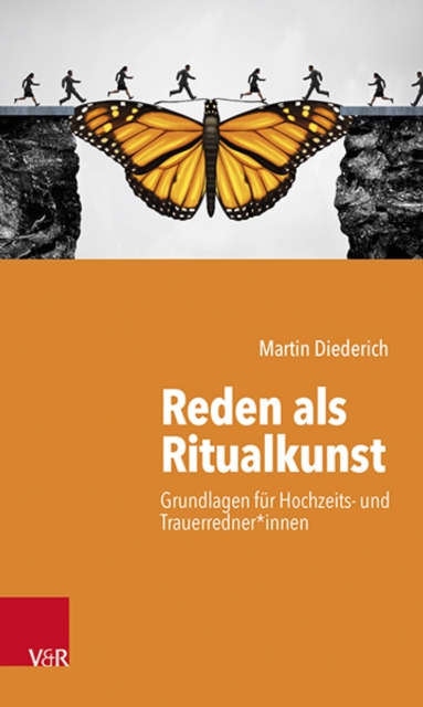 Reden als Ritualkunst : Grundlagen fur Hochzeits- und Trauerredner*innen, PDF eBook