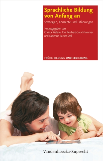 Sprachliche Bildung von Anfang an : Strategien, Konzepte und Erfahrungen, PDF eBook