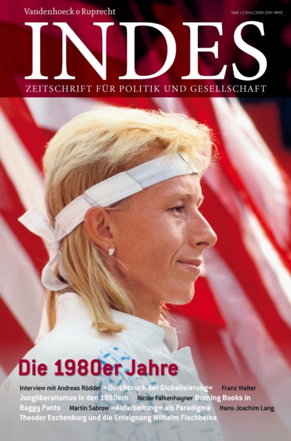 Die 1980er Jahre : Indes 2014 Heft 01. Zeitschrift fur Politik und Gesellschaft, PDF eBook