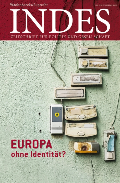 Europa ohne Identitat? : Indes. Zeitschrift fur Politik und Gesellschaft 2017 Heft 02, PDF eBook