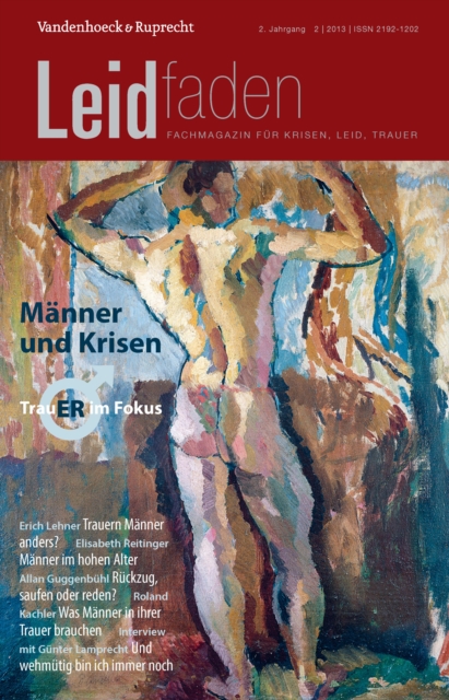 Manner und Krisen - Trauer im Fokus : Leidfaden 2013 Heft 02, PDF eBook