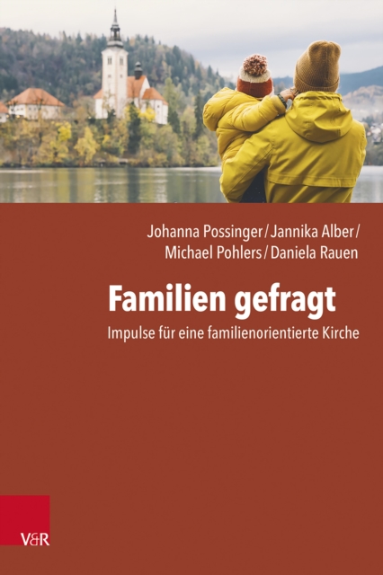 Familien gefragt : Impulse fur eine familienorientierte Kirche, EPUB eBook