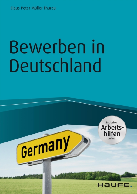 Bewerben in Deutschland - inkl. Arbeitshilfen online, EPUB eBook