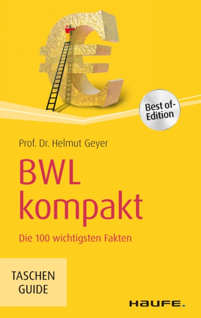 BWL kompakt : Die 100 wichtigsten Fakten, EPUB eBook