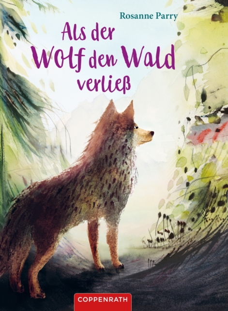 Als der Wolf den Wald verlie, EPUB eBook