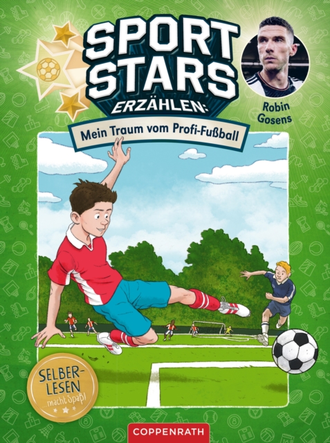 Sportstars erzahlen (Leseanfanger, Bd. 1) : Mein Traum vom Profi-Fuball, EPUB eBook