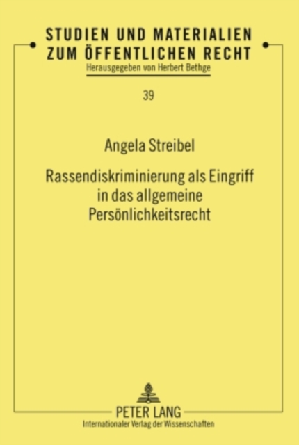 Rassendiskriminierung als Eingriff in das allgemeine Persoenlichkeitsrecht, PDF eBook