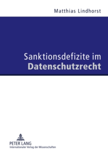 Sanktionsdefizite im Datenschutzrecht, PDF eBook