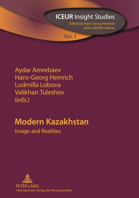 Modern Kazakhstan : Image and Realities, PDF eBook