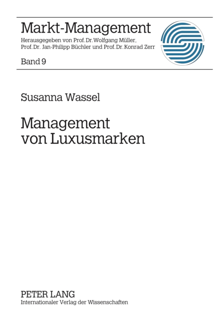 Management von Luxusmarken : Konzeption und Best Practices, PDF eBook