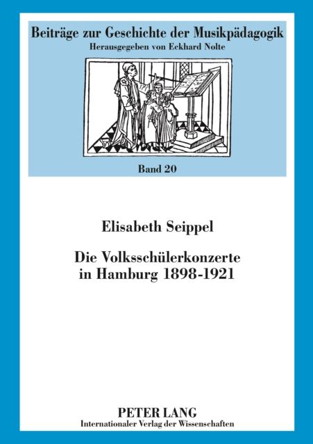 Die Volksschuelerkonzerte in Hamburg 1898-1921, PDF eBook
