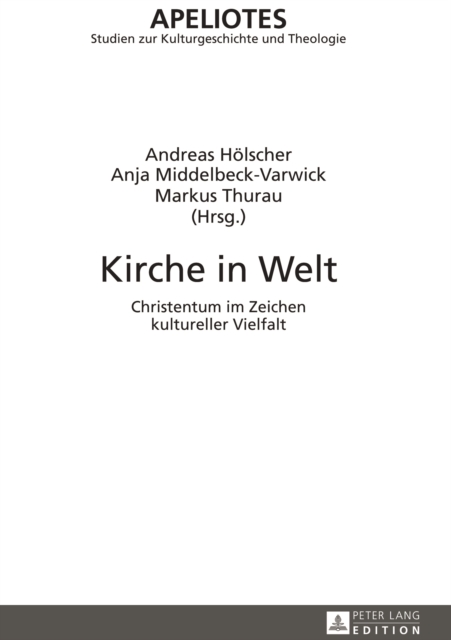 Kirche in Welt : Christentum im Zeichen kultureller Vielfalt, PDF eBook