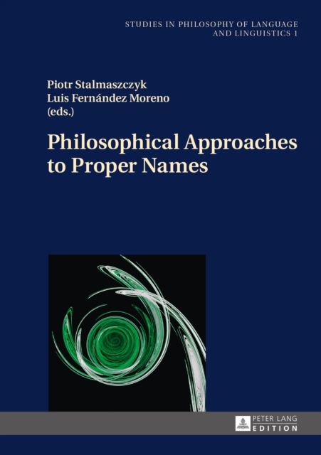Philosophical Approaches to Proper Names, PDF eBook