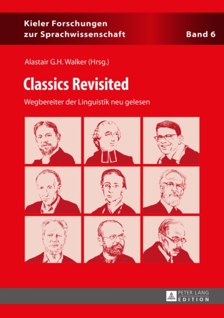 Classics Revisited : Wegbereiter der Linguistik neu gelesen, EPUB eBook