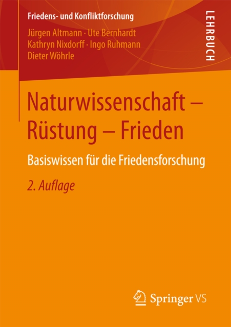 Naturwissenschaft - Rustung - Frieden : Basiswissen fur die Friedensforschung, PDF eBook