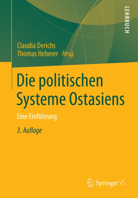 Die politischen Systeme Ostasiens : Eine Einfuhrung, PDF eBook