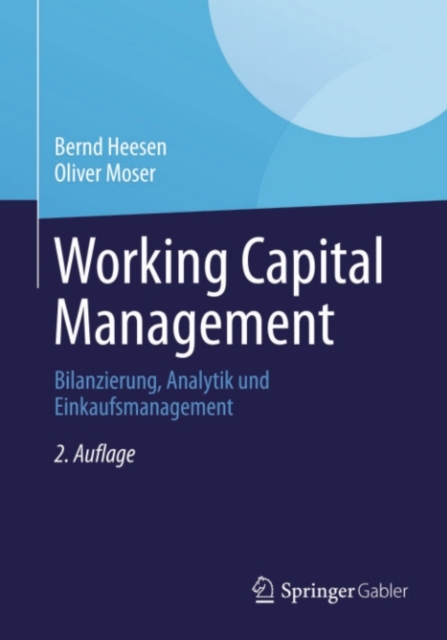 Working Capital Management : Bilanzierung, Analytik und Einkaufsmanagement, PDF eBook