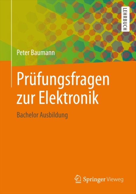 Prufungsfragen zur Elektronik : Bachelor Ausbildung, PDF eBook