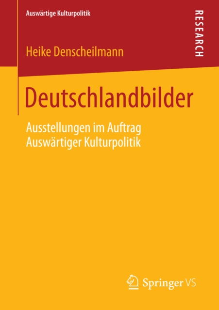 Deutschlandbilder : Ausstellungen im Auftrag Auswartiger Kulturpolitik, PDF eBook
