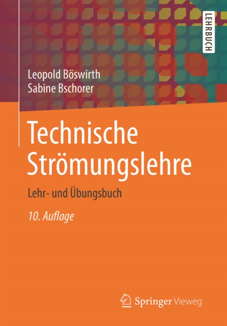 Technische Stromungslehre : Lehr- und Ubungsbuch, PDF eBook