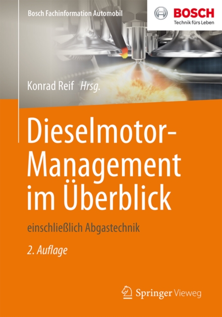 Dieselmotor-Management im Uberblick : einschlielich Abgastechnik, PDF eBook
