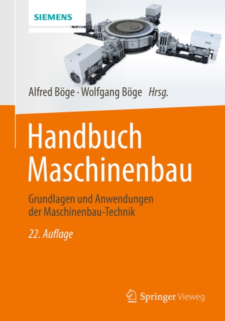 Handbuch Maschinenbau : Grundlagen und Anwendungen der Maschinenbau-Technik, PDF eBook