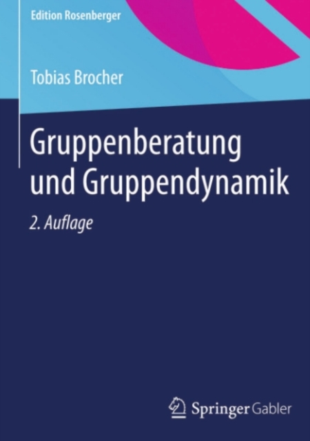 Gruppenberatung und Gruppendynamik, PDF eBook