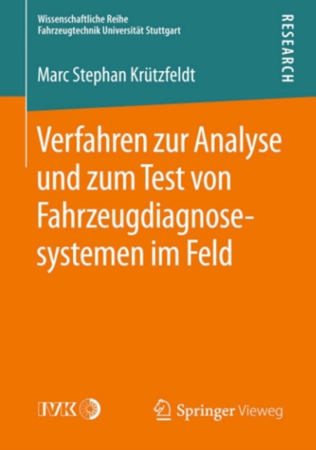 Verfahren zur Analyse und zum Test von Fahrzeugdiagnosesystemen im Feld, PDF eBook