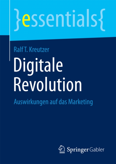 Digitale Revolution : Auswirkungen auf das Marketing, EPUB eBook