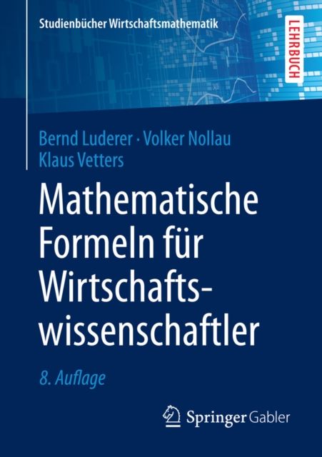 Mathematische Formeln fur Wirtschaftswissenschaftler, PDF eBook
