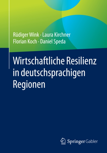 Wirtschaftliche Resilienz in deutschsprachigen Regionen, PDF eBook