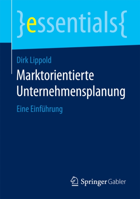 Marktorientierte Unternehmensplanung : Eine Einfuhrung, EPUB eBook