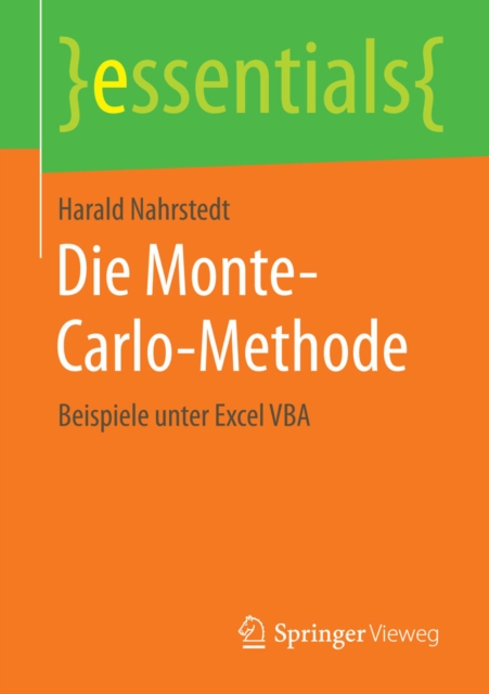 Die Monte-Carlo-Methode : Beispiele unter Excel VBA, EPUB eBook