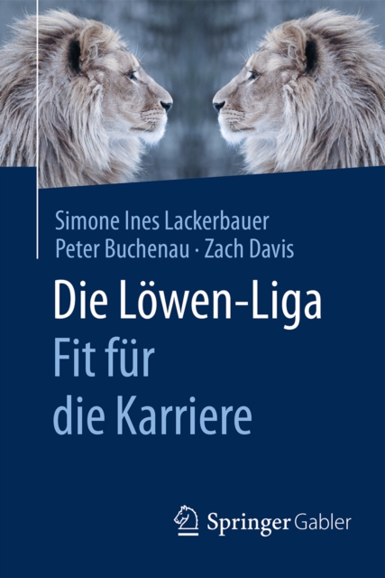 Die Lowen-Liga: Fit fur die Karriere, EPUB eBook