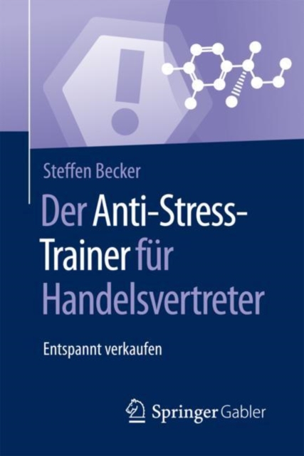 Der Anti-Stress-Trainer fur Handelsvertreter : Entspannt verkaufen, EPUB eBook