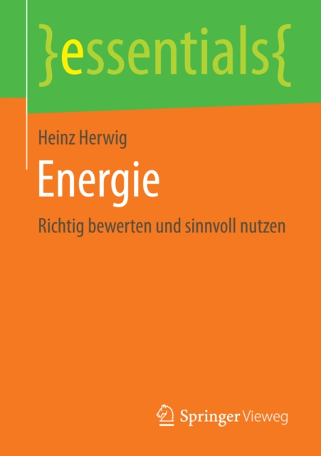Energie : Richtig bewerten und sinnvoll nutzen, EPUB eBook