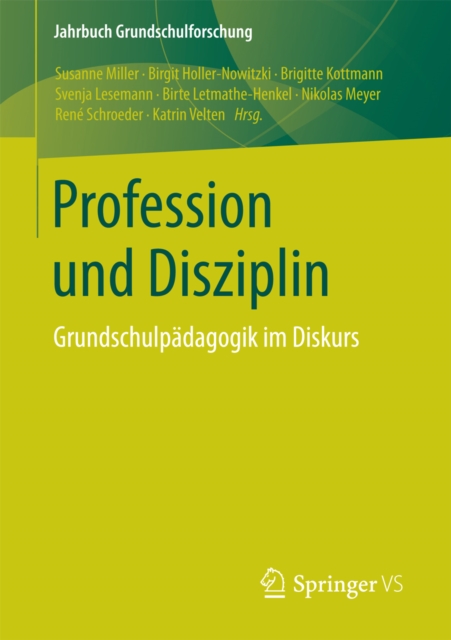 Profession und Disziplin : Grundschulpadagogik im Diskurs, PDF eBook