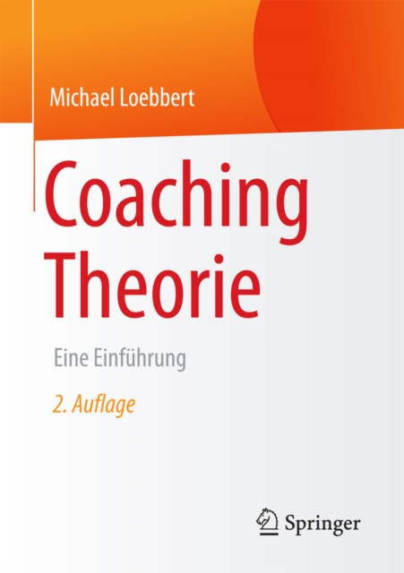 Coaching Theorie : Eine Einfuhrung, EPUB eBook