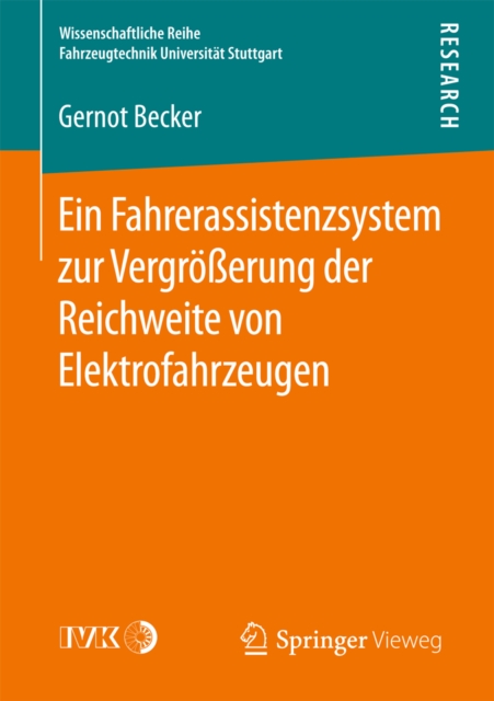 Ein Fahrerassistenzsystem zur Vergroerung der Reichweite von Elektrofahrzeugen, PDF eBook