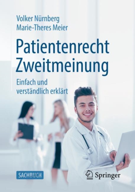 Patientenrecht Zweitmeinung : Einfach und verstandlich erklart, EPUB eBook