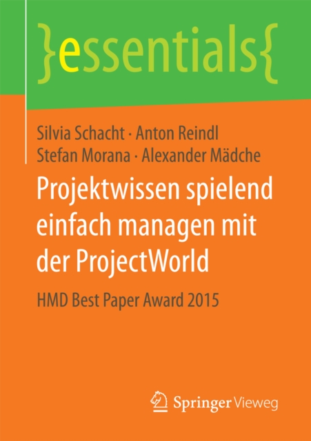 Projektwissen spielend einfach managen mit der ProjectWorld : HMD Best Paper Award 2015, EPUB eBook