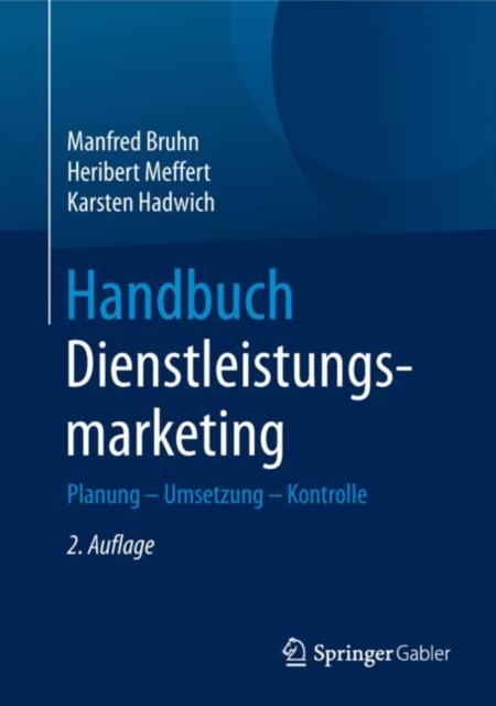 Handbuch Dienstleistungsmarketing : Planung - Umsetzung - Kontrolle, EPUB eBook