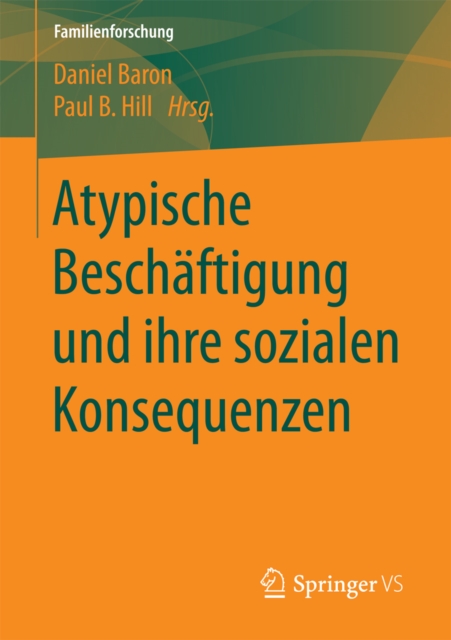 Atypische Beschaftigung und ihre sozialen Konsequenzen, PDF eBook