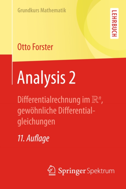 Analysis 2 : Differentialrechnung im IRn, gewohnliche Differentialgleichungen, PDF eBook