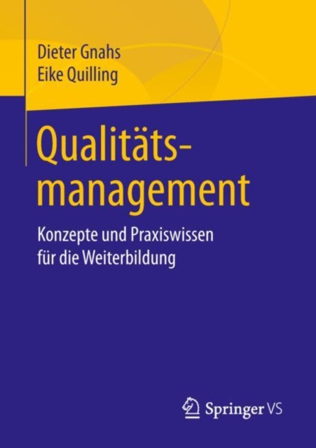 Qualitatsmanagement : Konzepte und Praxiswissen fur die Weiterbildung, PDF eBook