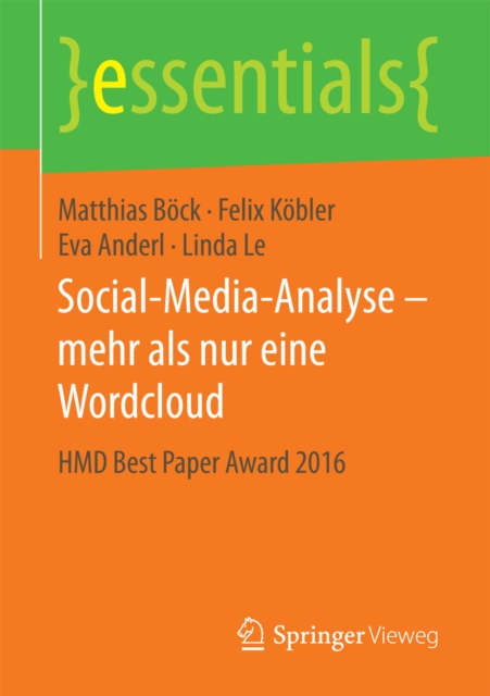 Social-Media-Analyse - mehr als nur eine Wordcloud : HMD Best Paper Award 2016, EPUB eBook