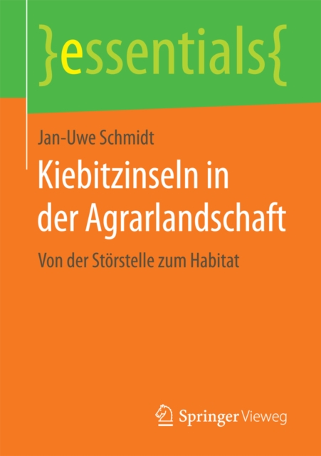 Kiebitzinseln in der Agrarlandschaft : Von der Storstelle zum Habitat, EPUB eBook