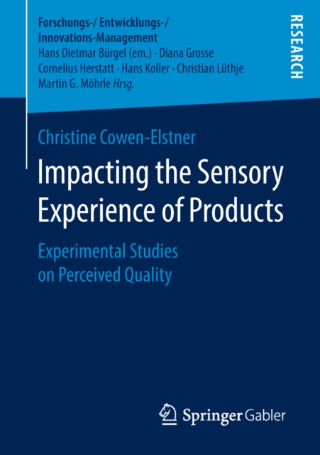Impacting the Sensory Experience of Products : Experimental Studies on Perceived Quality, PDF eBook